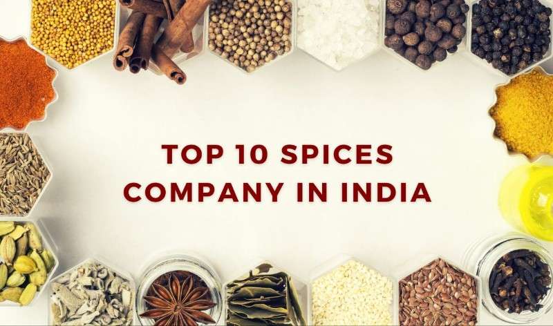 Top 10 Spices Company In India